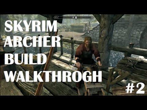 Skyrim Special Edition Archer Build